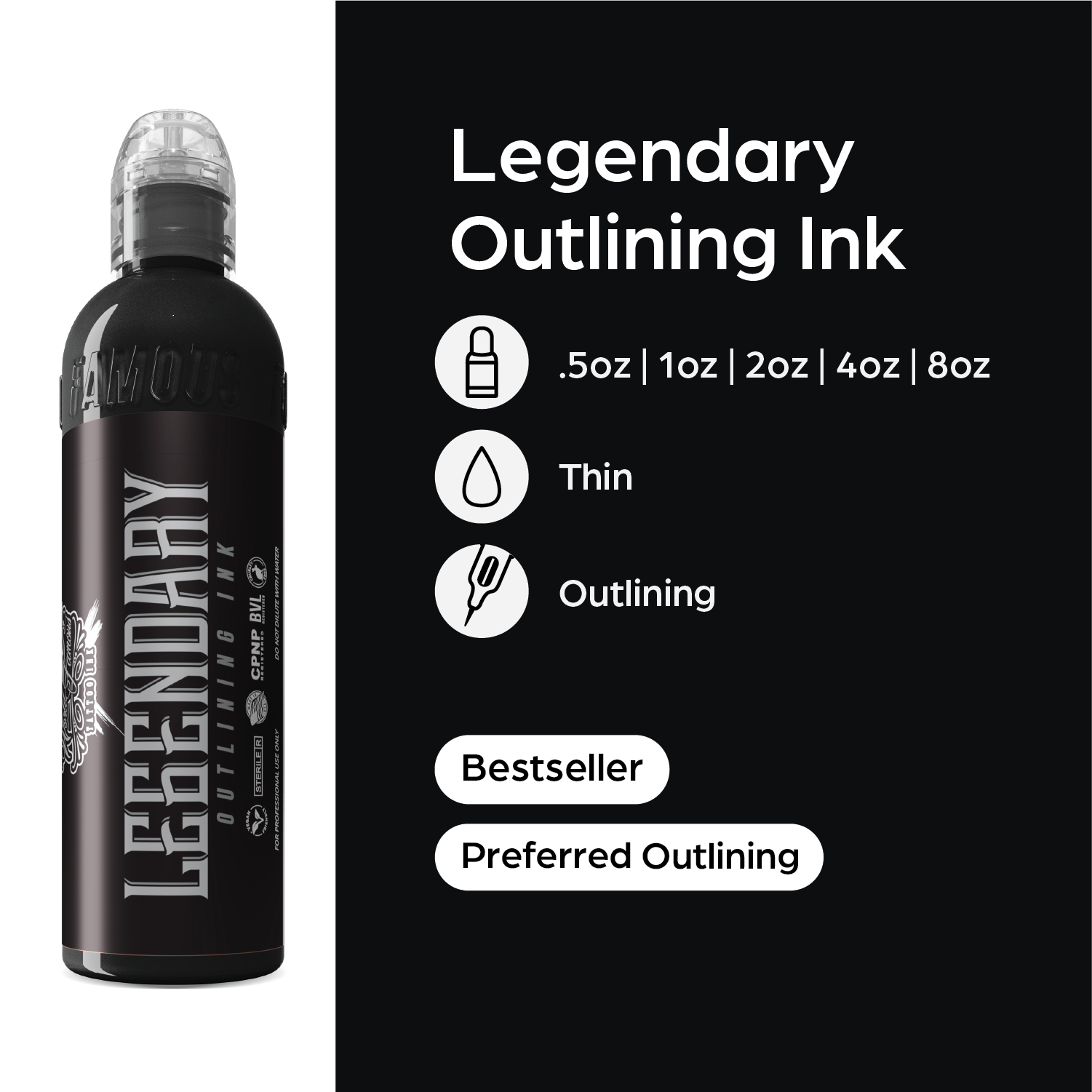 World Famous Legendary Outlining Ink | World Famous Tattoo Ink