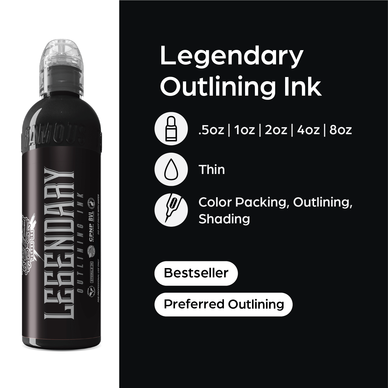 World Famous Legendary Outlining Ink | World Famous Tattoo Ink